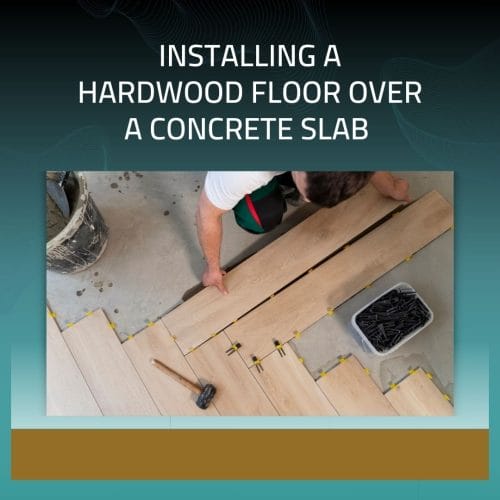 Installing Hardwood Floor