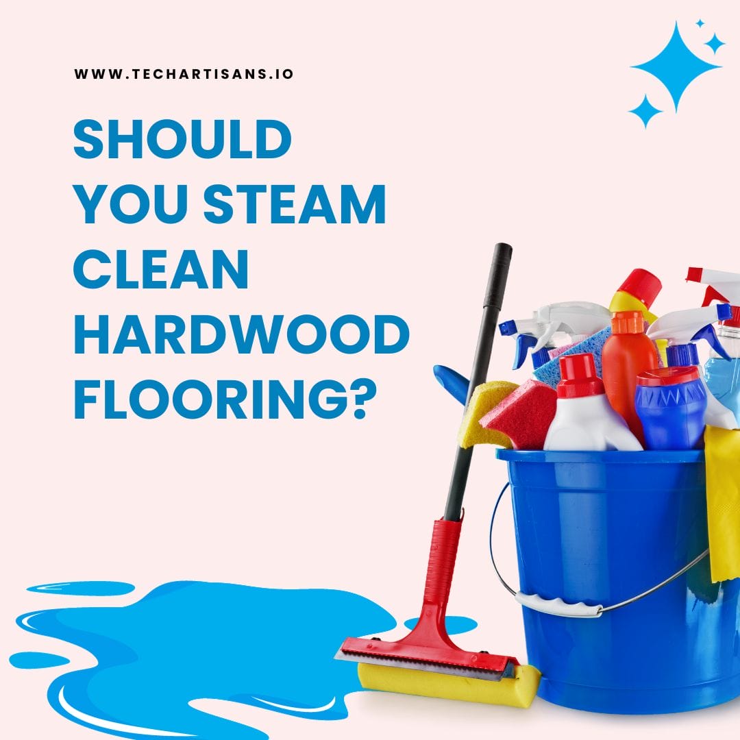 Steam Cleaning Hardwood Pros Cons And Best Practices   Should You Steam Clean Hardwood Flooring 