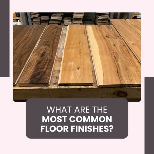 Most common floor finishes