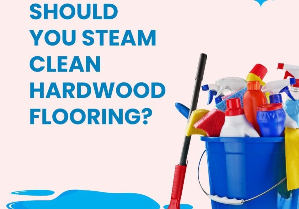 Should You Steam Clean Hardwood Flooring